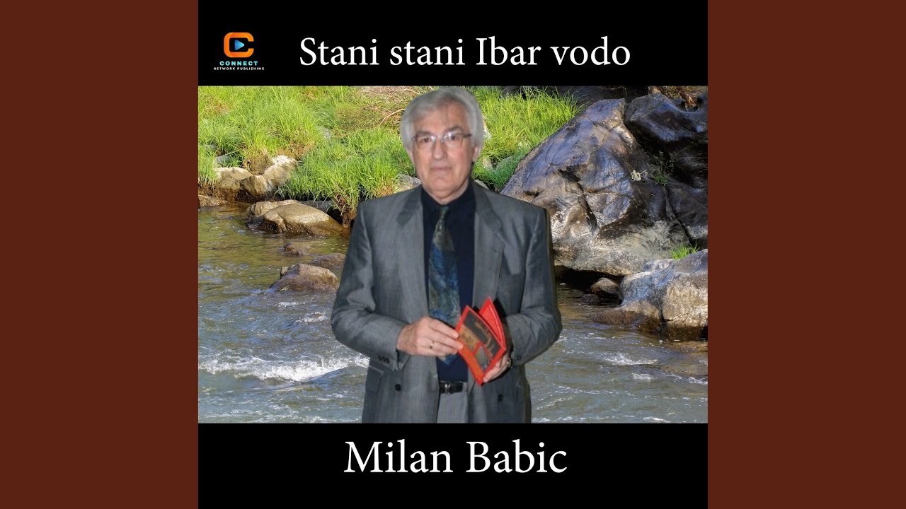 Stani stani Ibar vodo