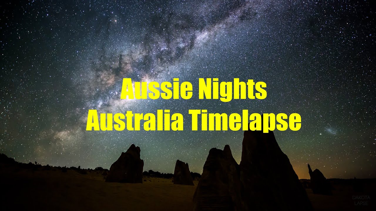 Aussie Nights - Australia Time Lapse 4K