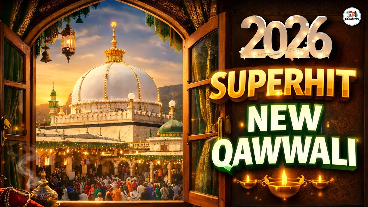 Khwaja Ki Kavvali 😍 Khwaja Garib Nawaz Qawwali 👑 Superhit Kavvali Ajmer Sharif ❤️ New Kavvali 2026