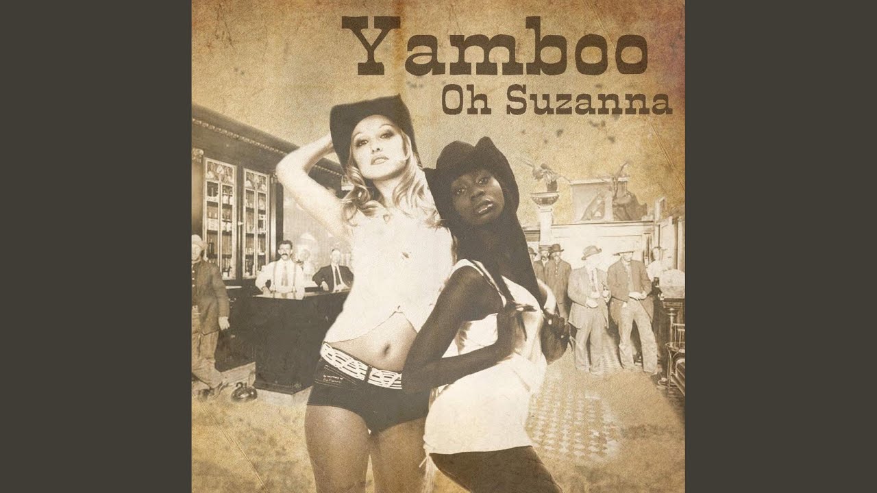 Oh Suzanna