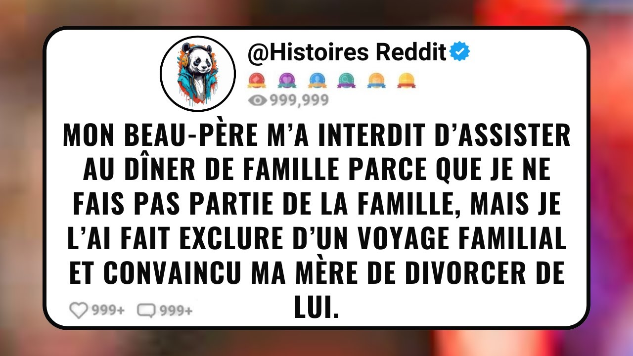 Mon Beau-Père M’a Interdit D’assister au Dîner de Famille Parce Que Je ne Fais Pas Partie de la...