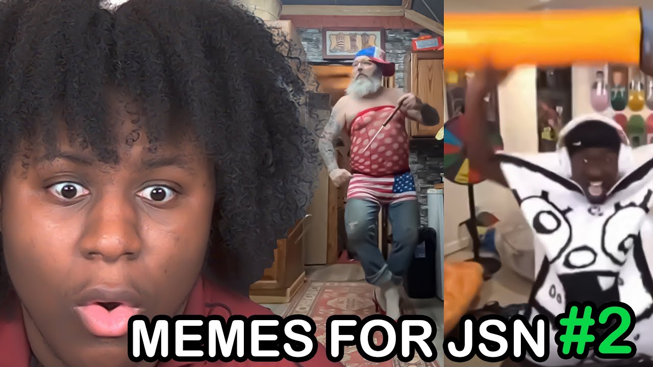 MEMES FOR JSN #2