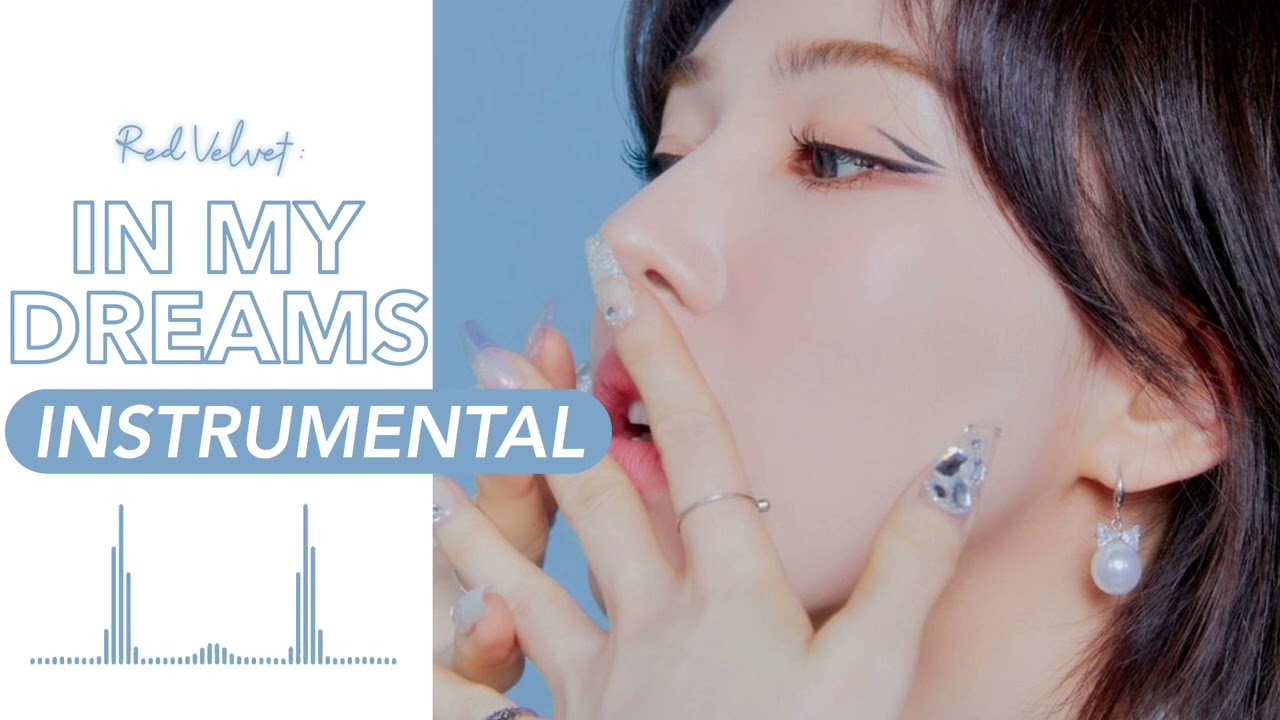 Red Velvet - In My Dreams | Instrumental