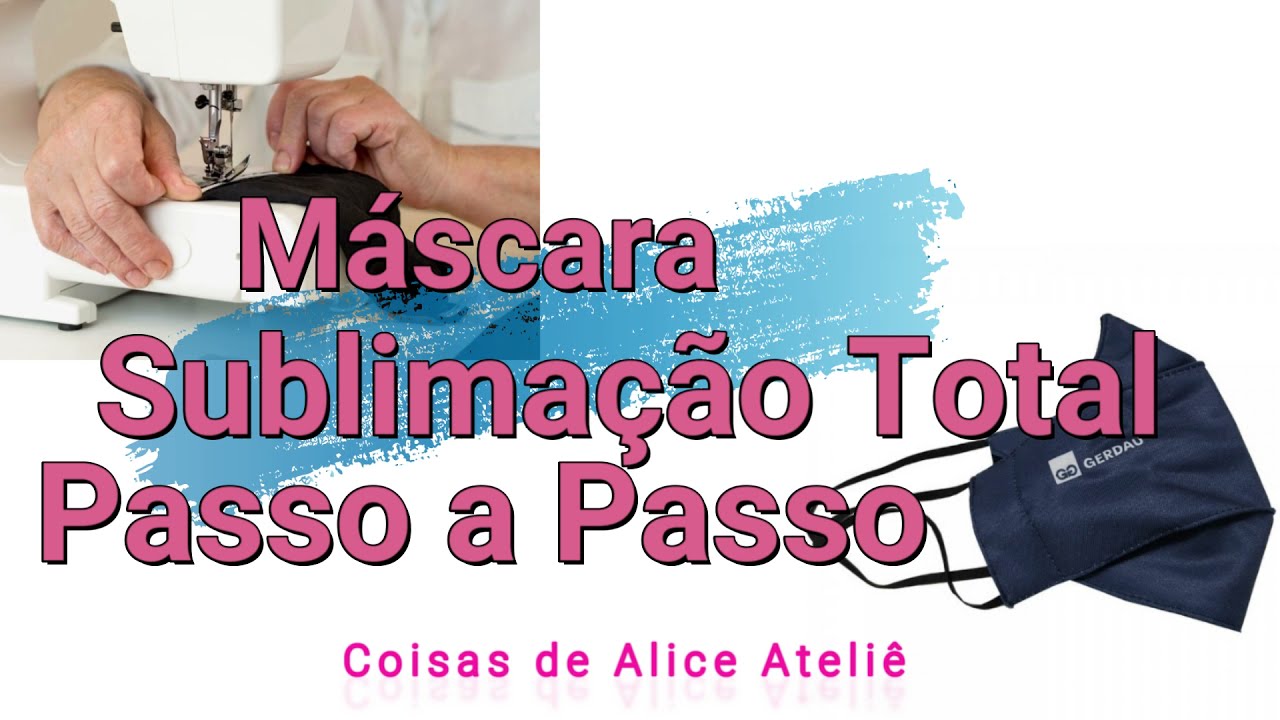 Como Fazer M&aacute;scara 3D com  Sublima&ccedil;&atilde;o Total - Passo a Passo - (Molde Gr&aacute;tis!) Coisas de Alice Ateli&ecirc;