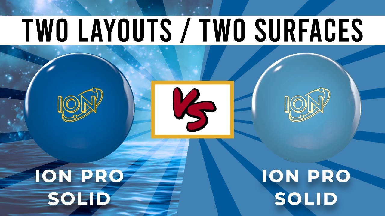 Storm Ion Pro Solid: Layout and Surface Comparison // Ball Review