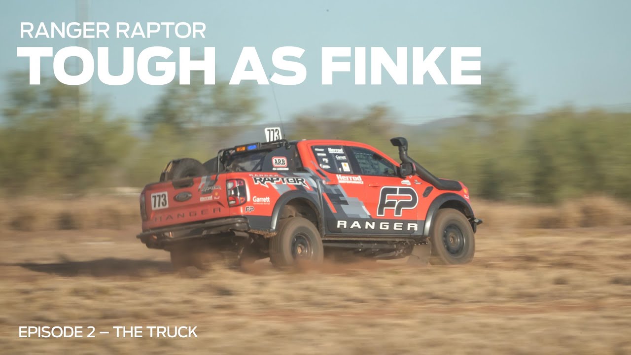 Ford Ranger Raptor v. Finke Desert Race – Tough As Finke, Episode 2