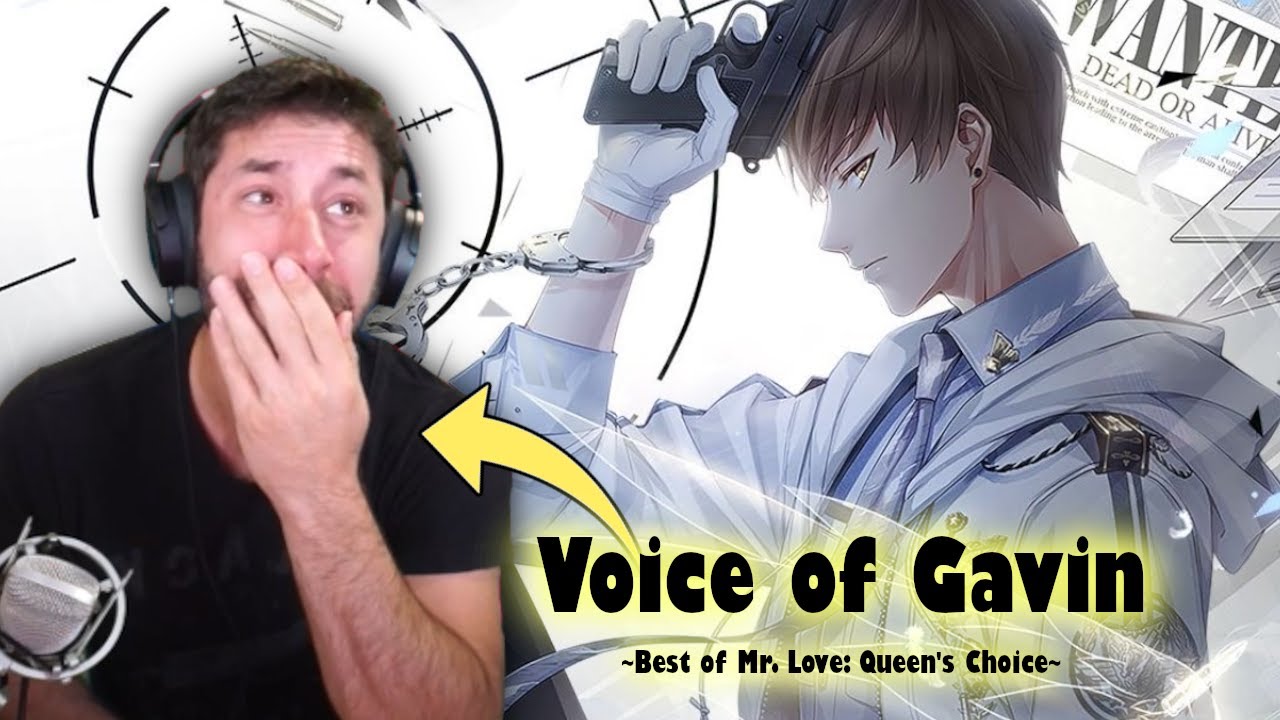 Voice of Gavin plays Mr. Love's: Queen's Choice for the first time