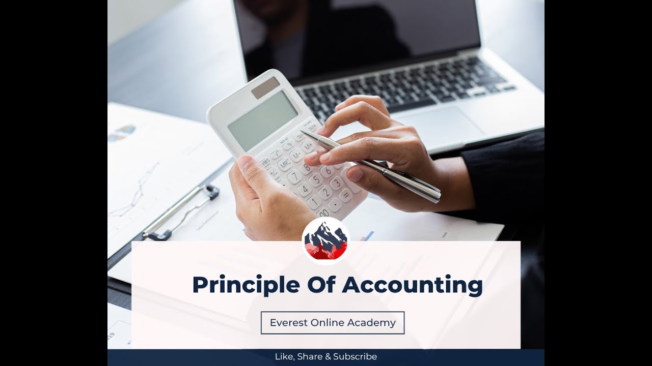 Principles of Accounting | Class 12 Account | Everest Academy |NEB| Part 2