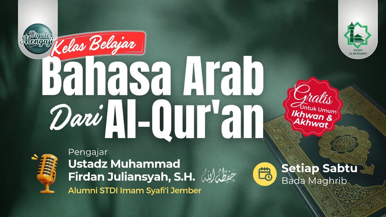 Kelas Belajar Bahasa Arab 24/01/2026 - Ustadz Muhammad Firdan Juliansyah, S.H hafizhahullah