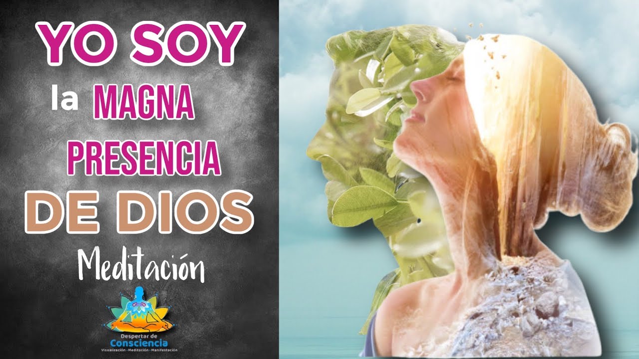 Invoca la MAGNA PRESENCIA DE DIOS ⚡️YO SOY 🌬 [Poderosas Afirmaciones] 💫 Remueve obstáculos