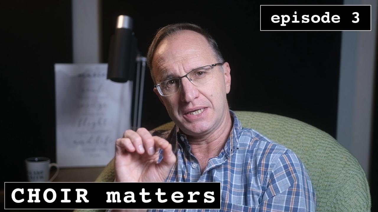 Choosing the right REPERTOIRE for your choir - Choir Matters (Ep. 3)