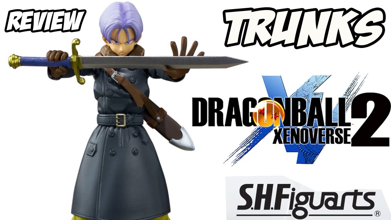 Review TRUNKS  SH Figuarts Dragon Ball Xenoverse 2 Bandai / Toys e Travels