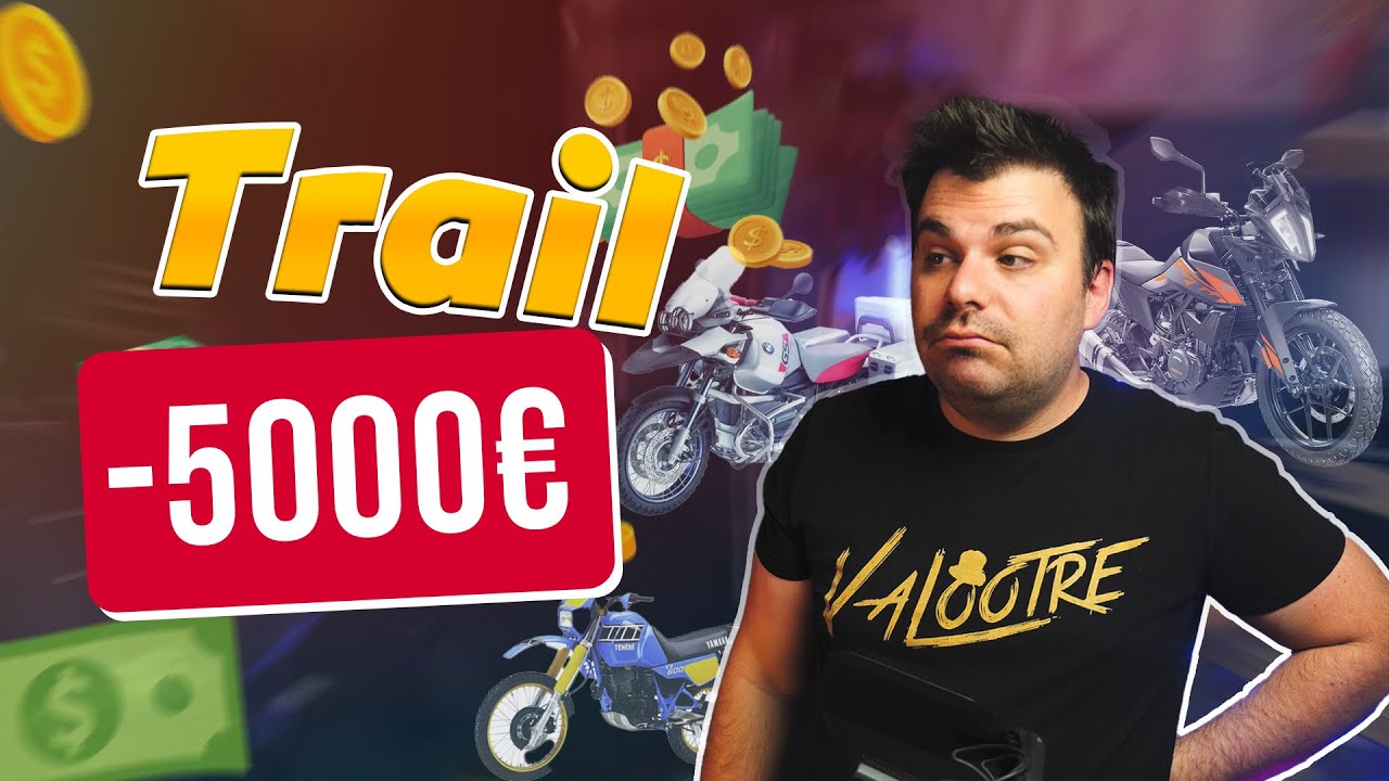 les meilleurs trails &agrave; MOINS de 5000 EUROS (Guide d'achat MOTO)