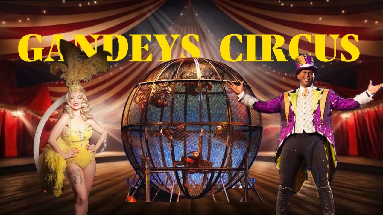 Цирковое шоу Spectacular | GANDEYS CIRCUS | Лучший в Европе в Гонконге