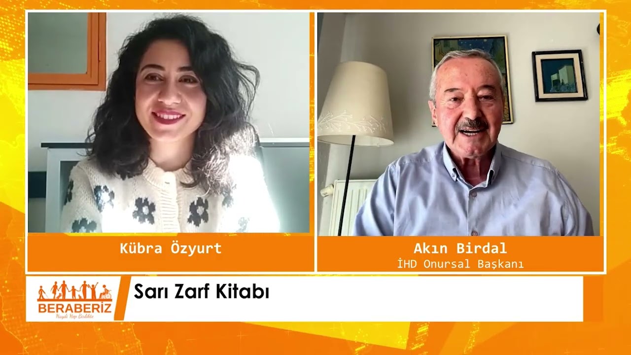Sarı Zarf Kitabı | Beraberiz | İHD Onursal Başkanı Akın Birdal Değerlendiriyor | 12.12.2025