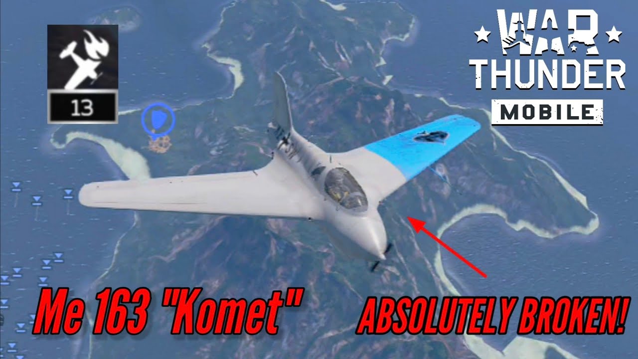 NEW! Me 163: SUPER ULTRA HYPER MEGA MULTI ALPHA META EXTRA GIGA BROKEN - War Thunder Mobile 