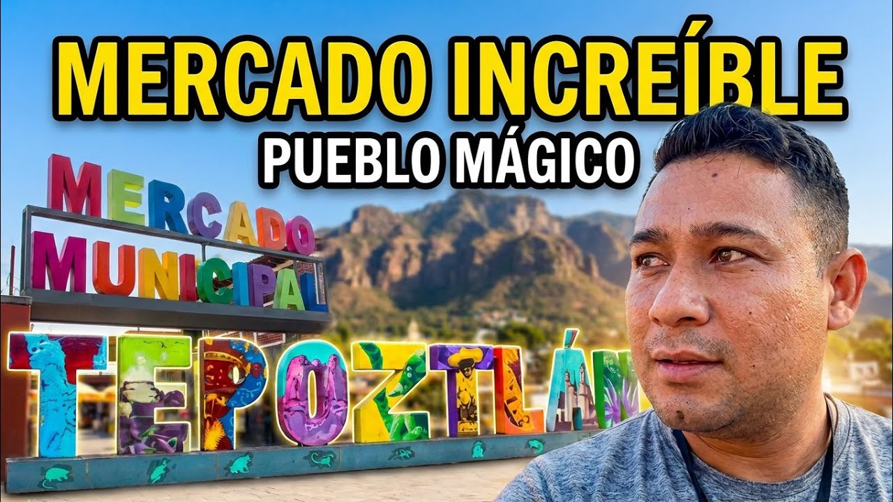 Un Mercado Increíble TEPOZTLAN MORELOS 