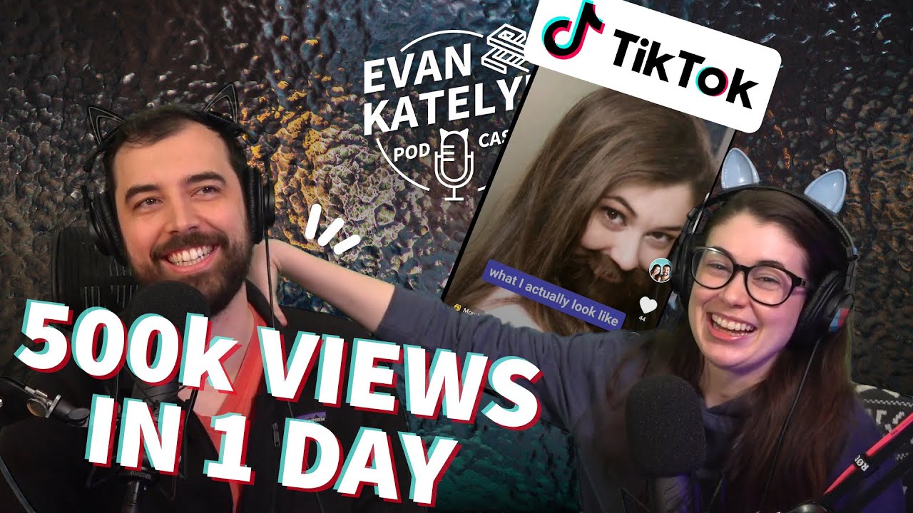 Katelyn roped me into TikTok (#54)