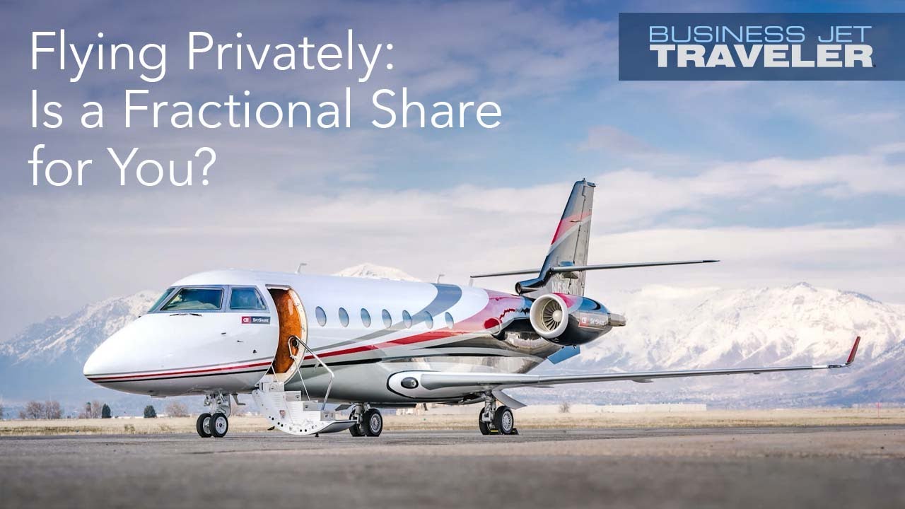 Flying Privately: Is a Fractional Share for You? – BJT