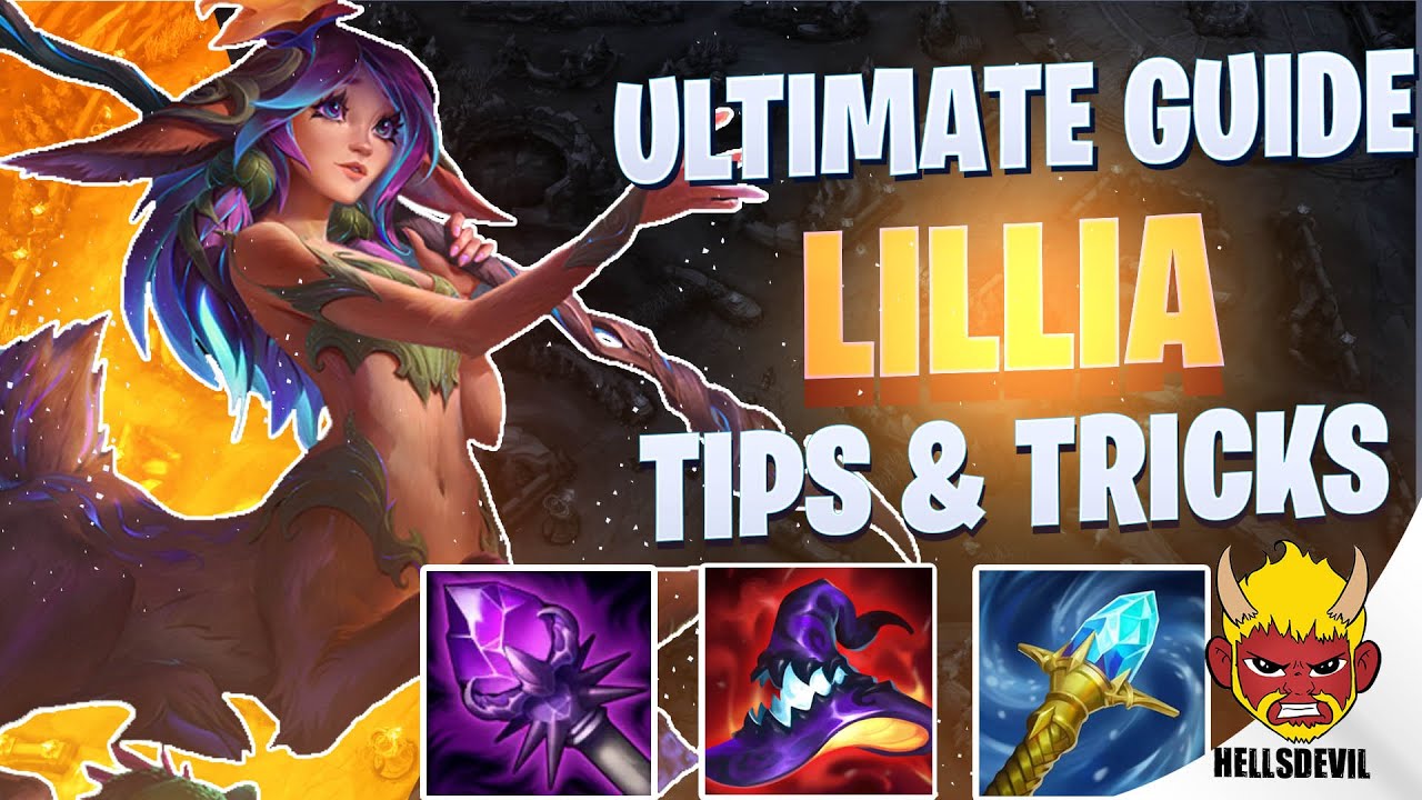 WILD RIFT ULTIMATE LILLIA GUIDE | TIPS & TRICKS | Guide & Build