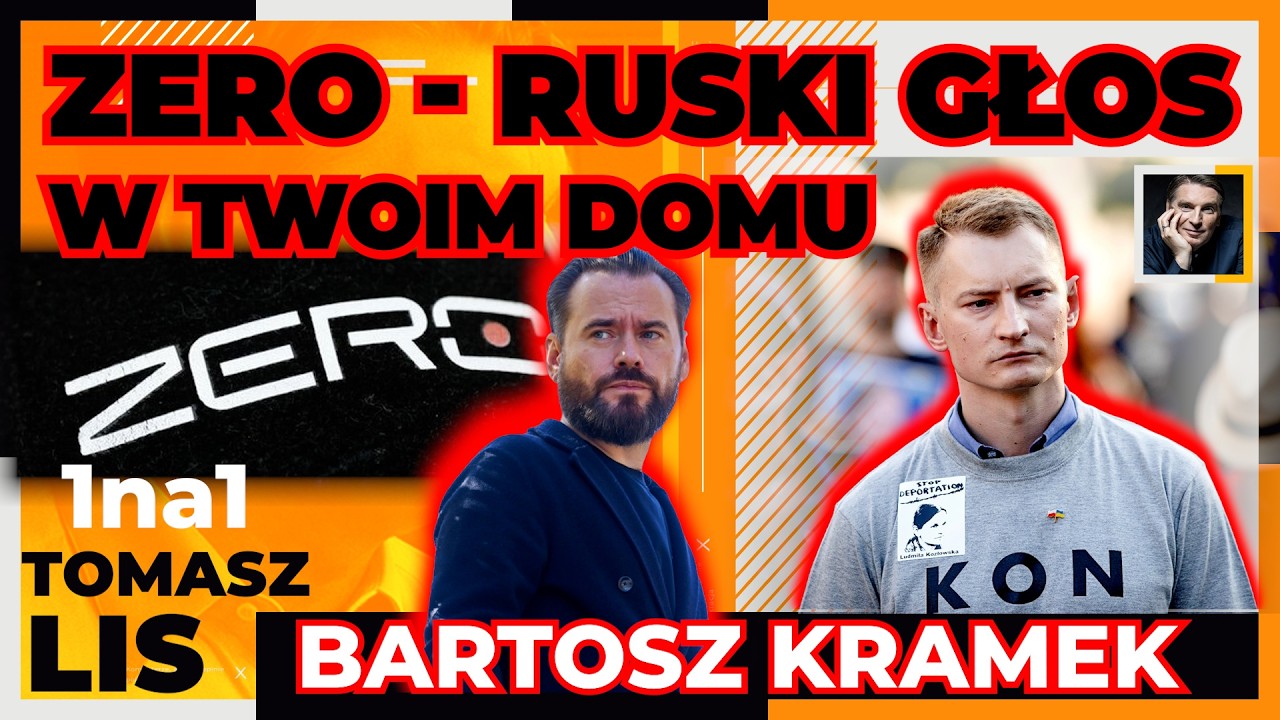 ZERO - ruski głos w Twoim domu | Tomasz Lis 1na1 Bartosz Kramek