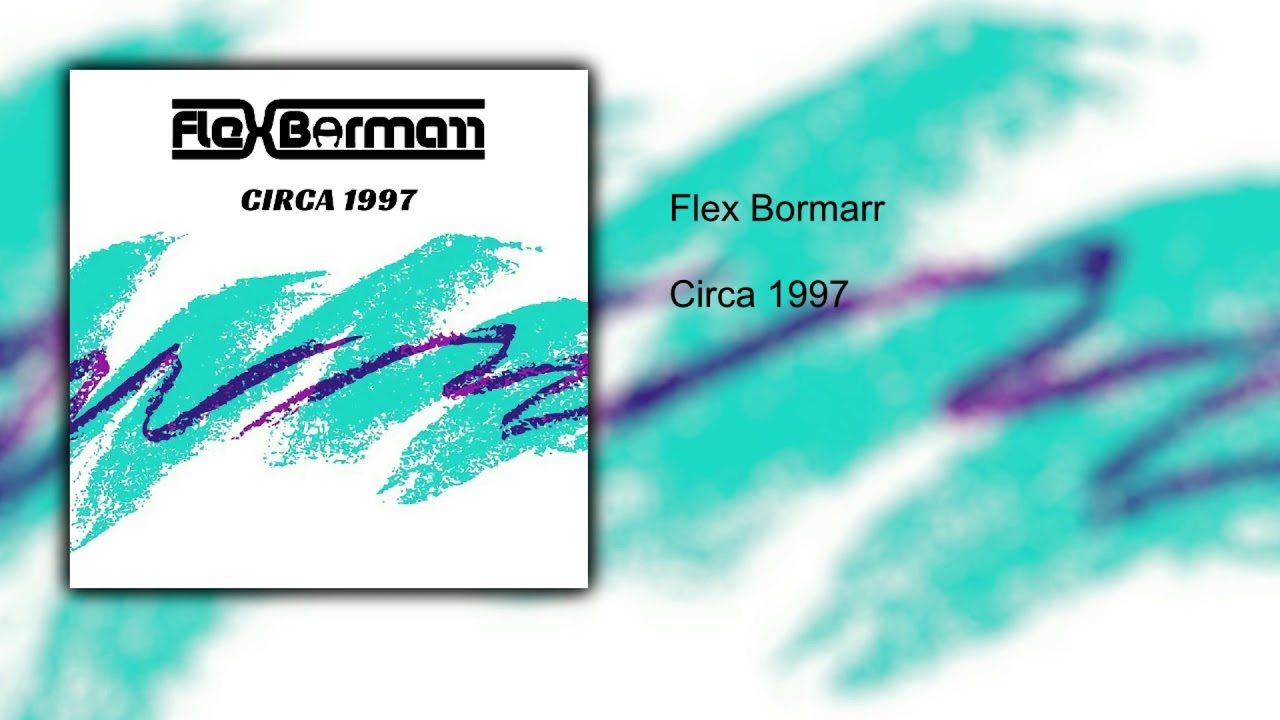 Flex Bormarr Circa 1997