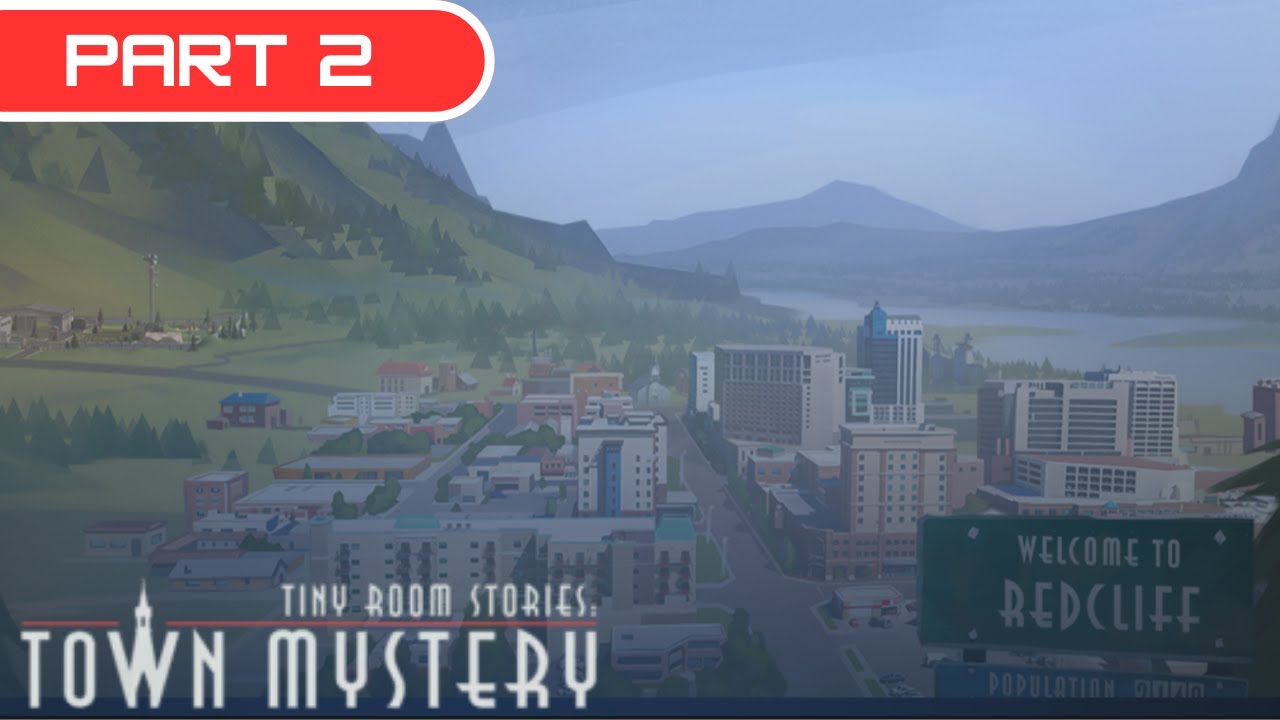 Tiny Rooms: Town Mystery Act 2 - No Commentary