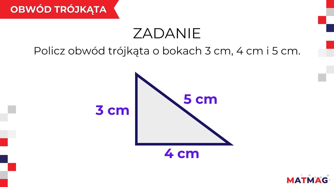 Obw&oacute;d tr&oacute;jkąta ⭐ MATMAG 🔺