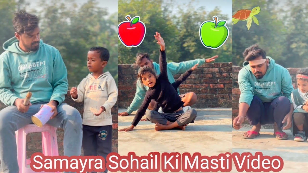 Samayra Sohail Ki Masti Video ,| #shortfilms #funny #trending 