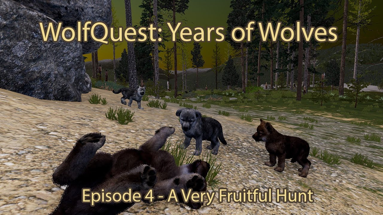 WolfQuest: Years Of Wolves Episode 4 - A Very Fruitful Hunt