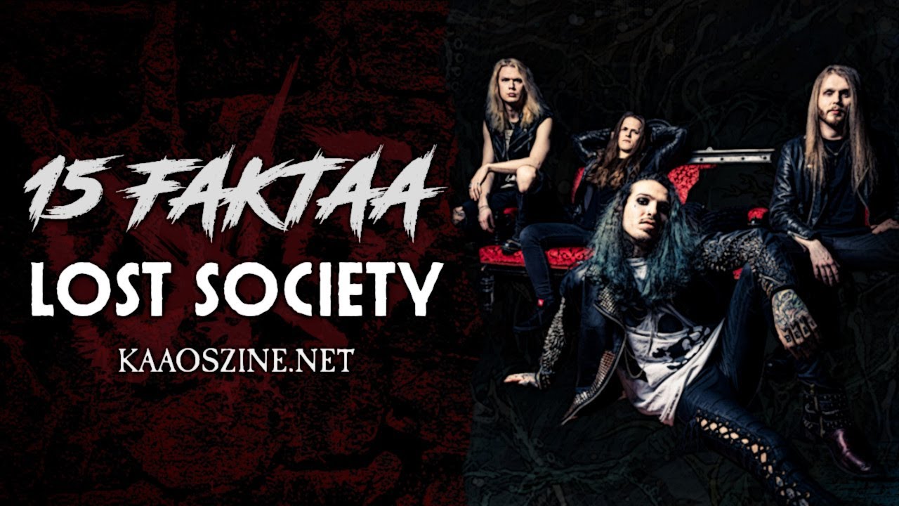 Tiesitkö nämä 15 faktaa Lost Societysta?
