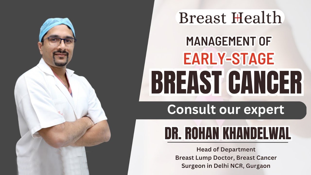 Management of early stage breast cancer |  Can chemotherapy be avoided? | Dr. Rohan Khandelwal