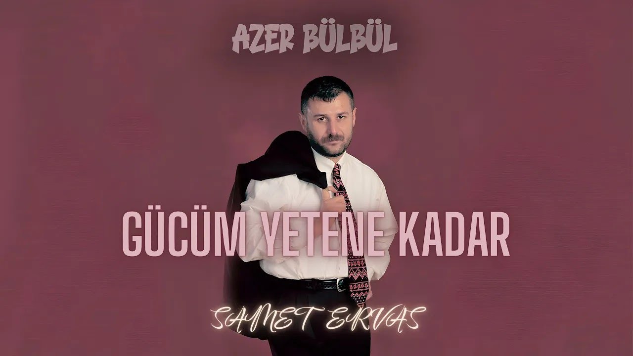 Bilsem Şimdi Nerdeyim &Ccedil;ılgın Gecelerdeyim ( Prod. by Samet Ervas ) Azer B&uuml;lb&uuml;l - G&uuml;c&uuml;m Yetene Kadar.