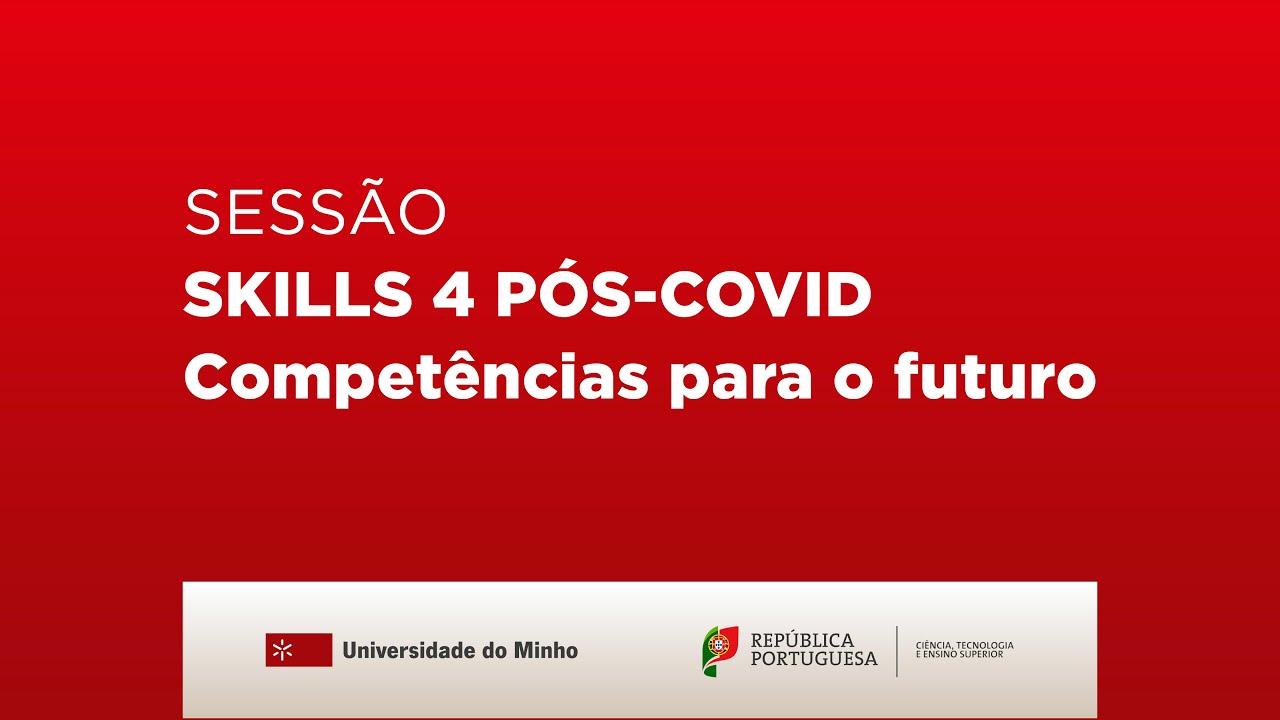Skills 4 pós-Covid - Competências para o futuro