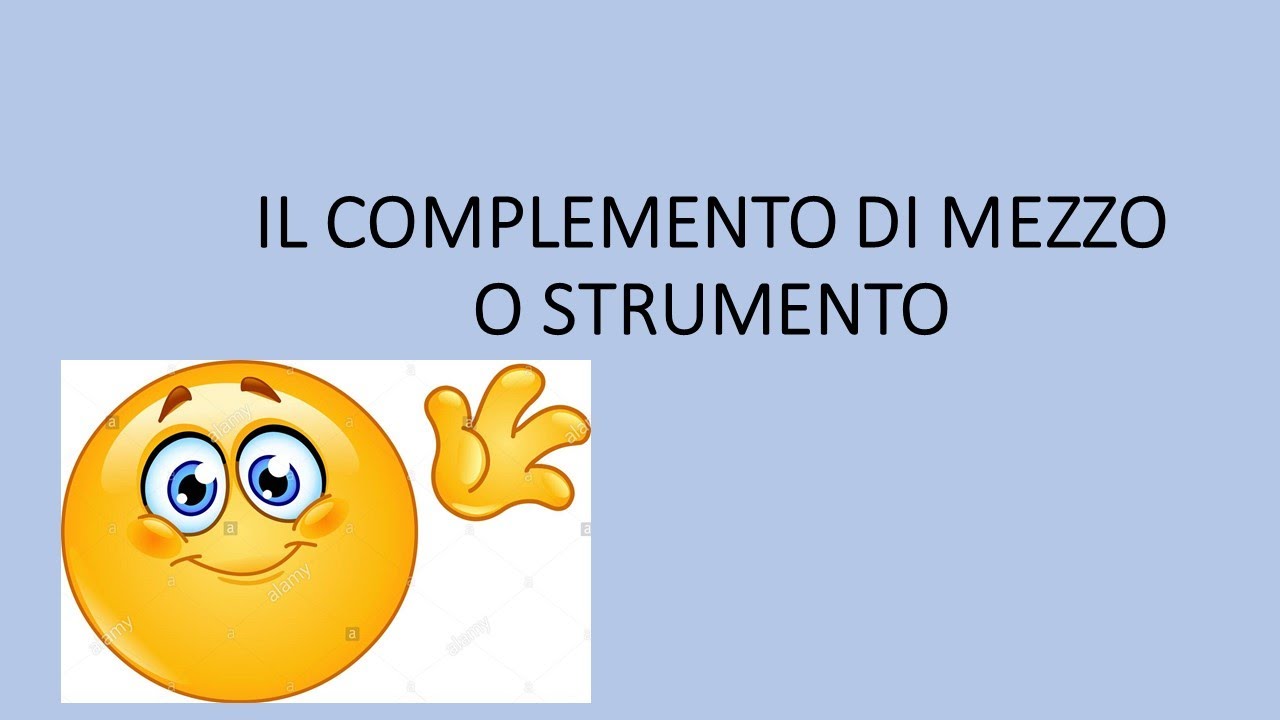 Complementi di mezzo o strumento e di modo o maniera
