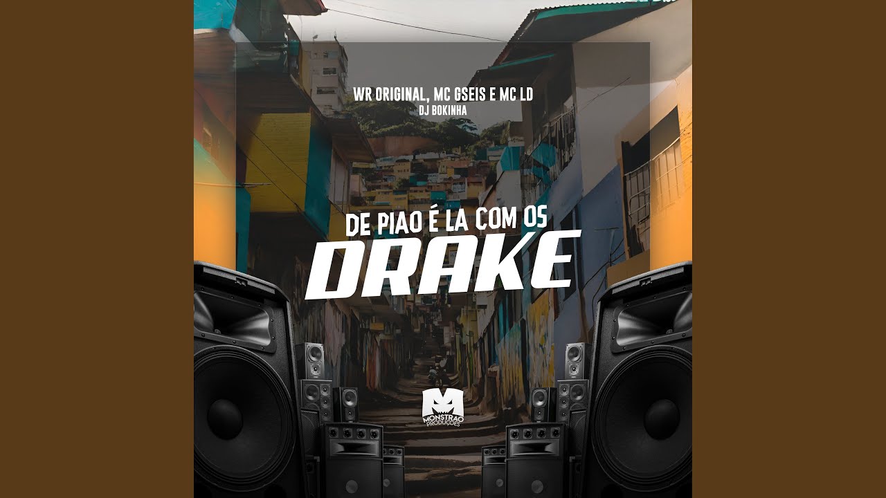 De Pi&atilde;o &Eacute; L&aacute; Com os Drake