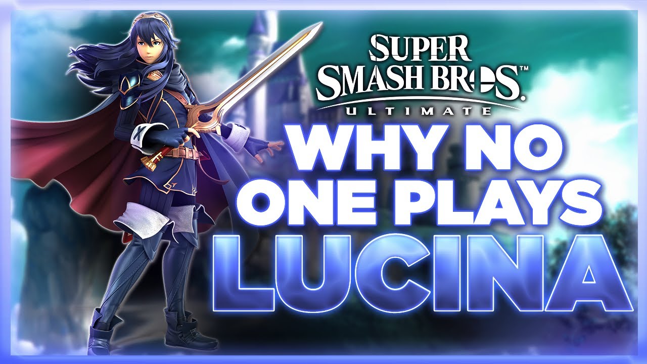 Why NO ONE Plays: Lucina | Super Smash Bros. Ultimate