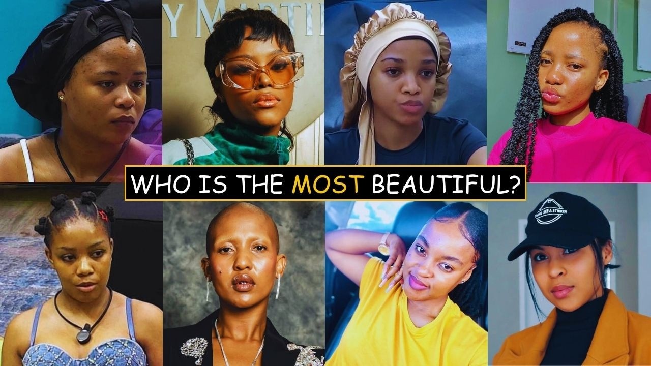 Most Beautiful BBMzansi Season 6 Housemates – Fans Rank Them