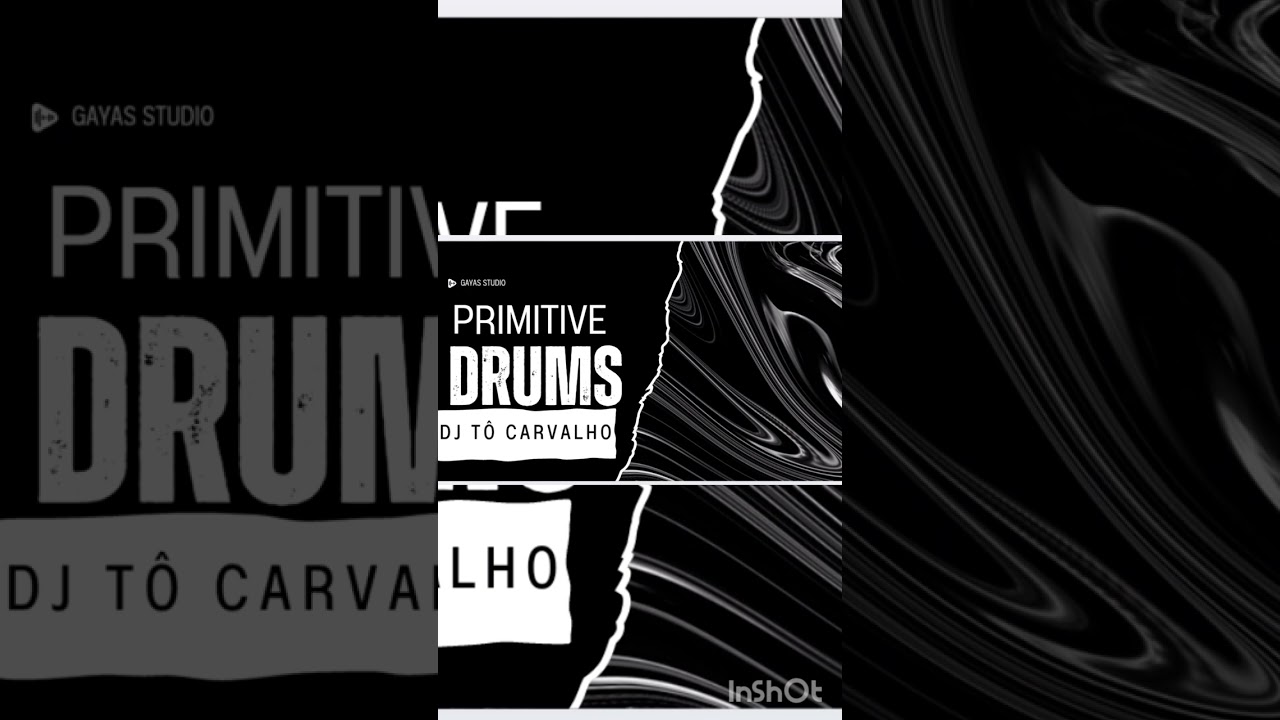 PRIMITIVE DRUMS - DJ Tô Carvalho