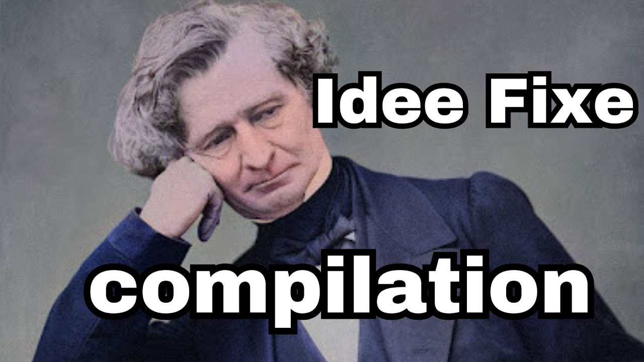 Idee Fixe todas las apariciones -Sinfonía Fantástica