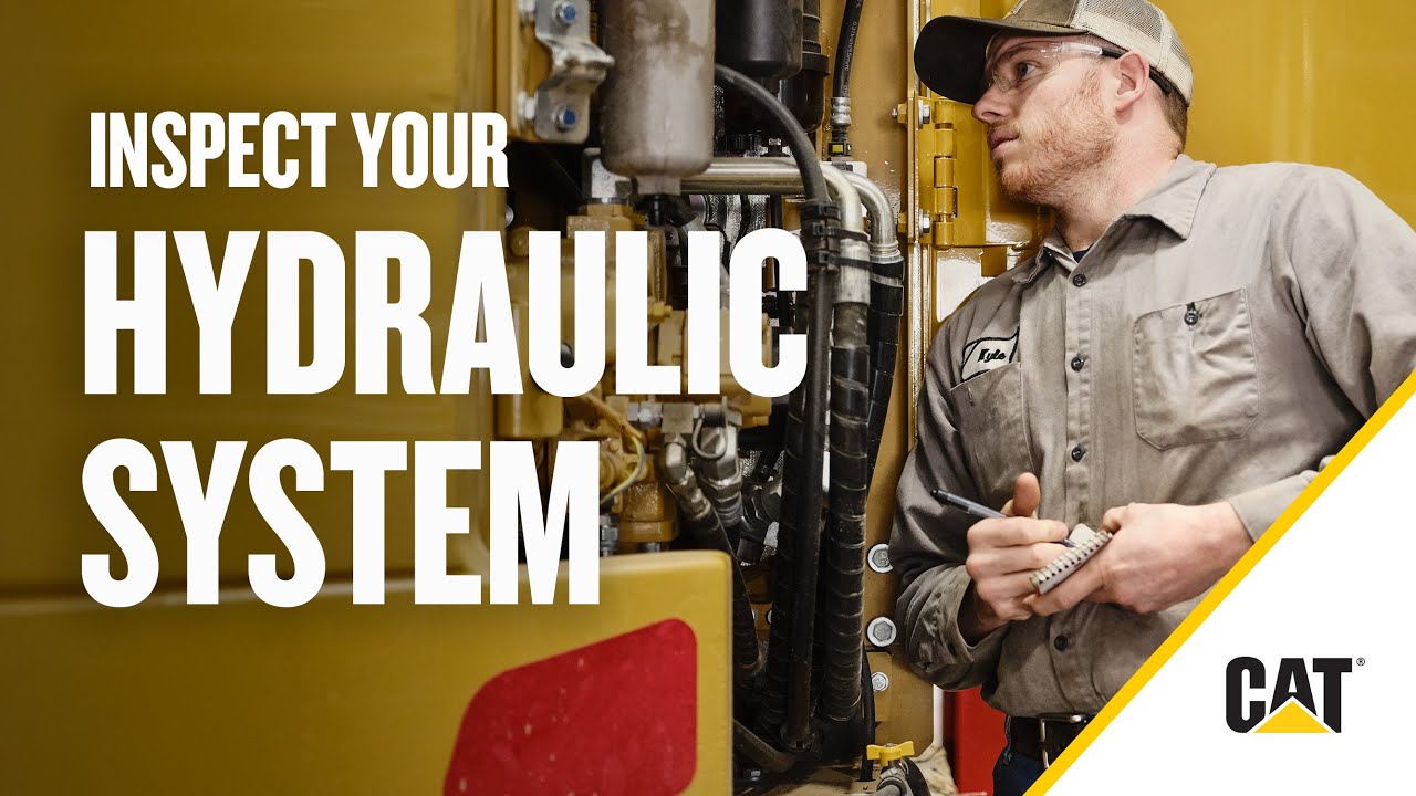Cat&reg; Hydraulic System Inspection: Step-by-Step Maintenance Guide