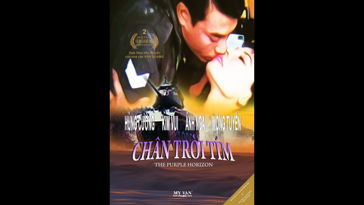 Chân Trời Tím (1971) – My Van Films® | Phim Việt Nam Cộng Hòa Trước 1975 | The Purple Horizon