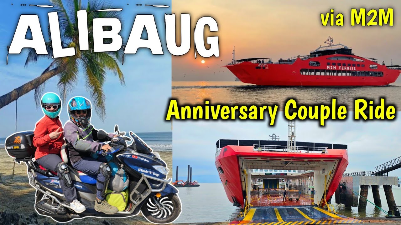 Anniversary Couple Ride ❤️ Mumbai to Alibaug Via M2M Feery Boat l Anniversary Ride to Alibaug 