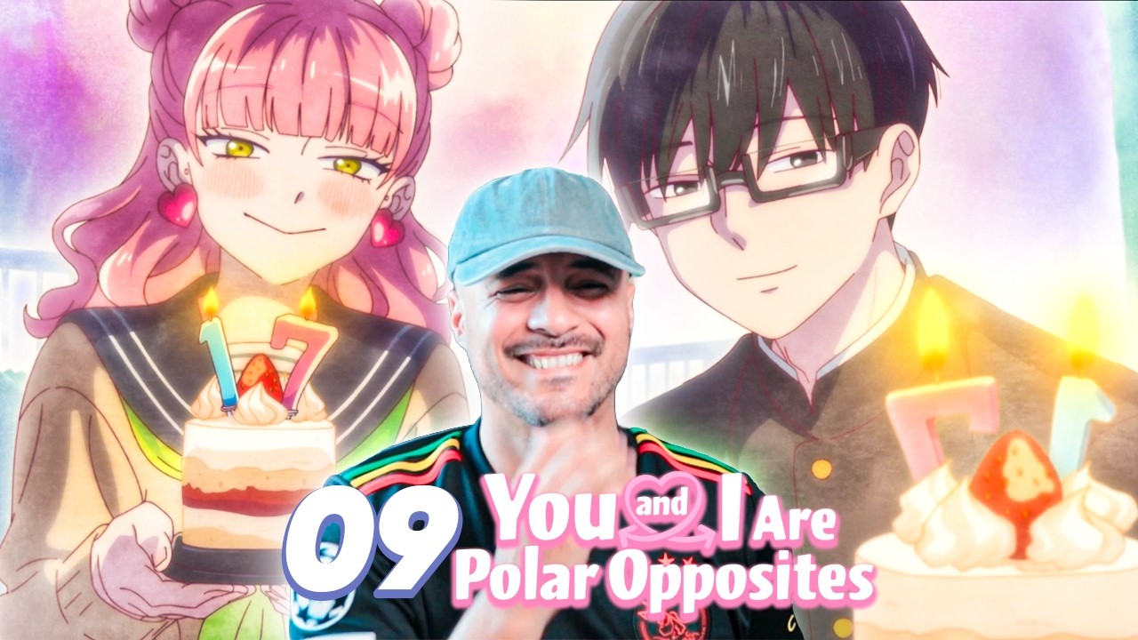 ❤️ ¡LA PTM SON H E R M O S O S! | YOU AND I ARE POLAR OPPOSITES 09 | REACCIÓN