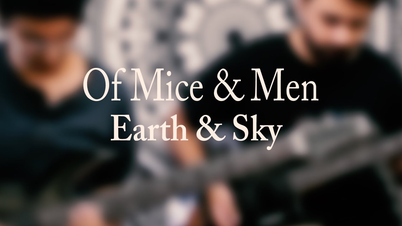 Of Mice & Men - Earth and Sky (with Guitar Tabs) | Full Guitar Cover