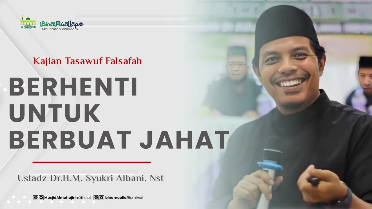 Kajian Tasawuf Falsafah Bersama Ustadz Dr.H.M. Syukri Albani Nst, MA