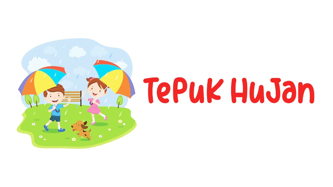 Tepuk Hujan untuk anak TK