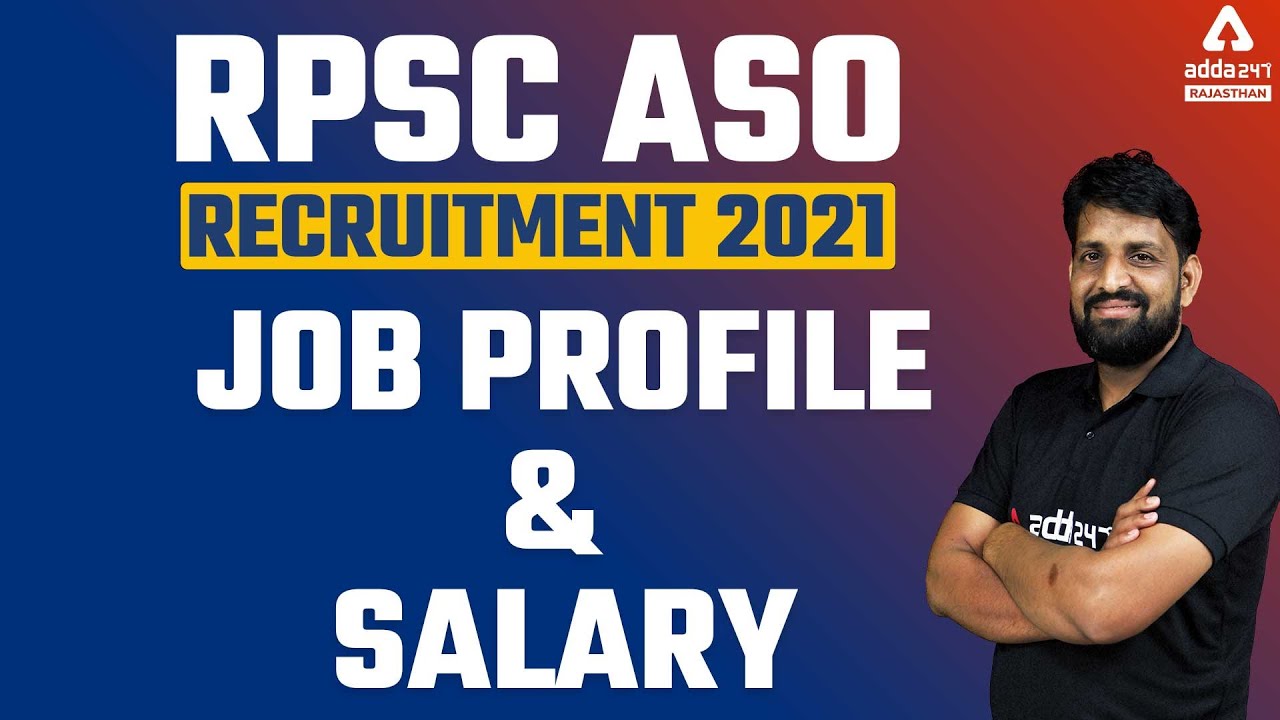 Rajasthan Assistant Statistical Officer Recruitment 2021 | RPSC ASO Salary & Job Profile