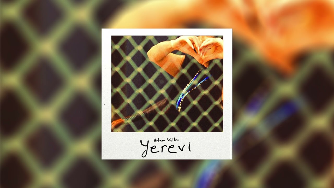 Artem Valter - Yerevi (Audio)