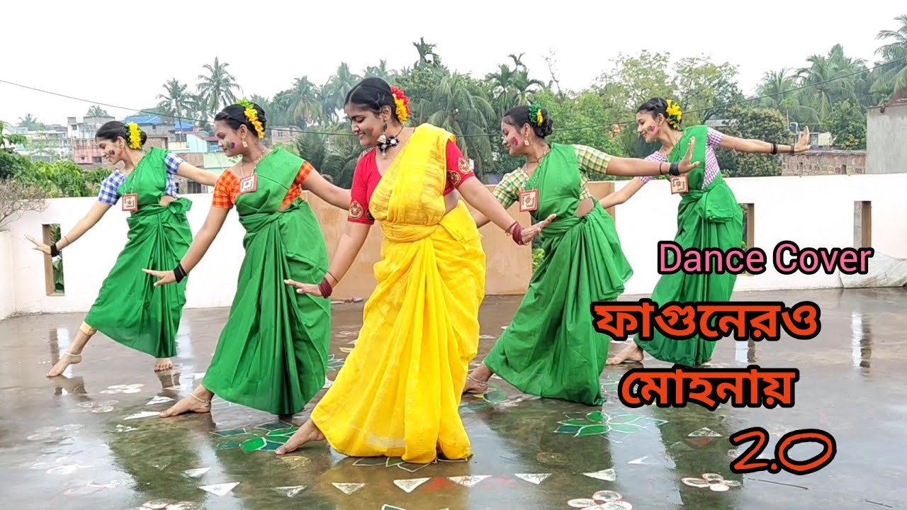 FAGUNERO MOHONAYE 2.O | ফাগুনেরও মোহনায় 2.O | Dance Cover | Folk |